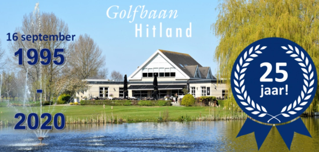 Golfbaan Hitland bestaat 25 jaar!