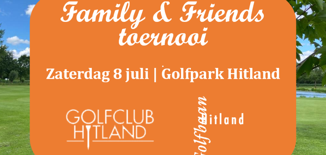 FAMILY & FRIENDS TOERNOOI